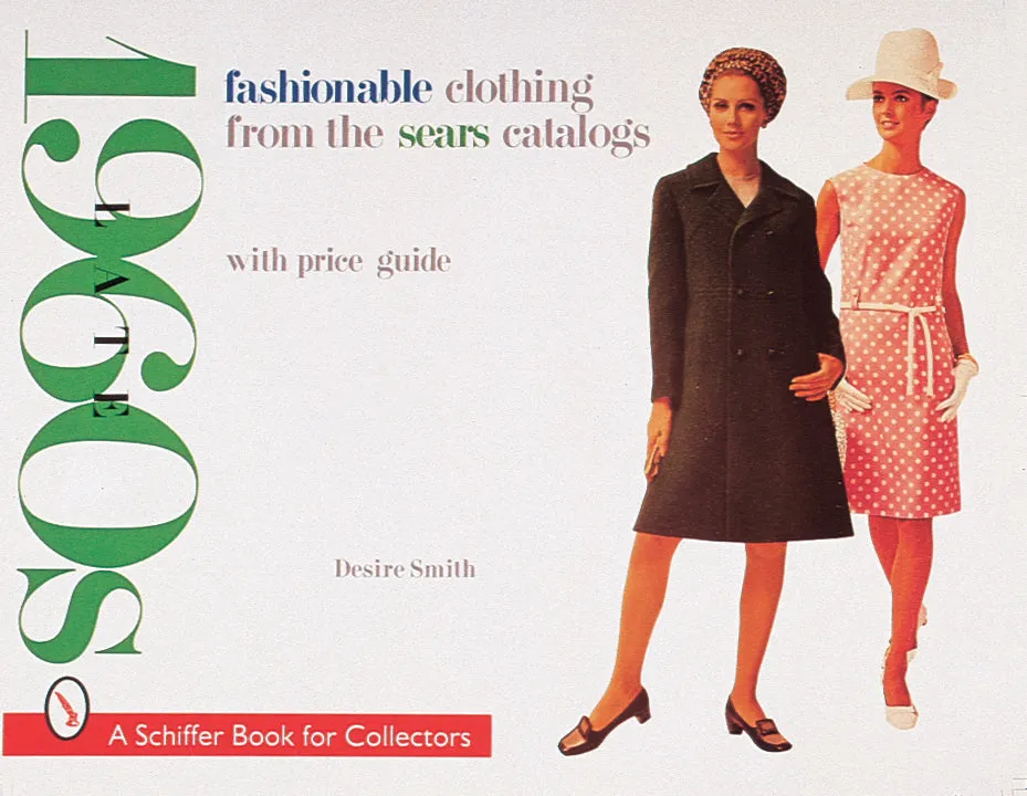 Fashionable Clothing from the Sears Catalogs