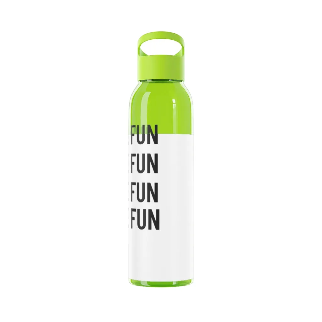 Have Fun Water Bottle
